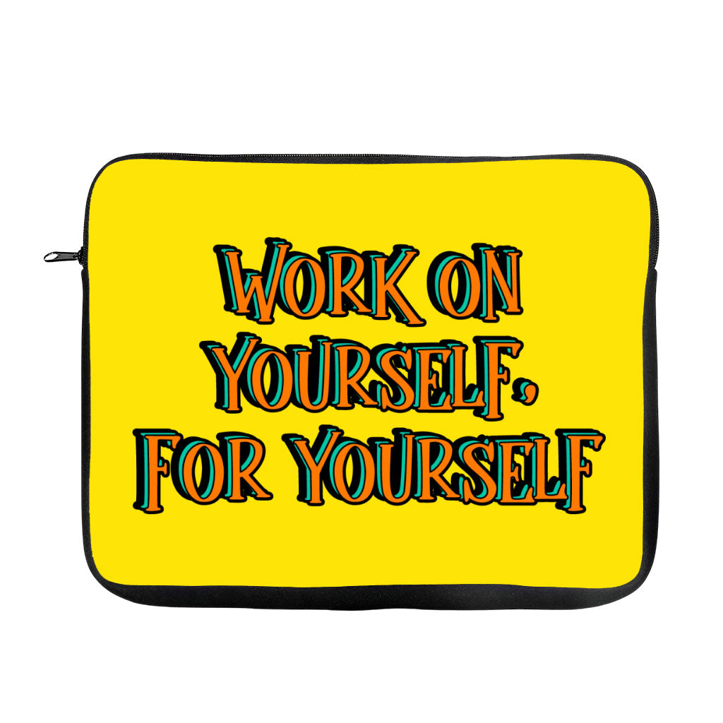 Work on Yourself MacBook Pro 16" Two-Sided Sleeve - Cool Laptop Sleeve - Quote MacBook Sleeve