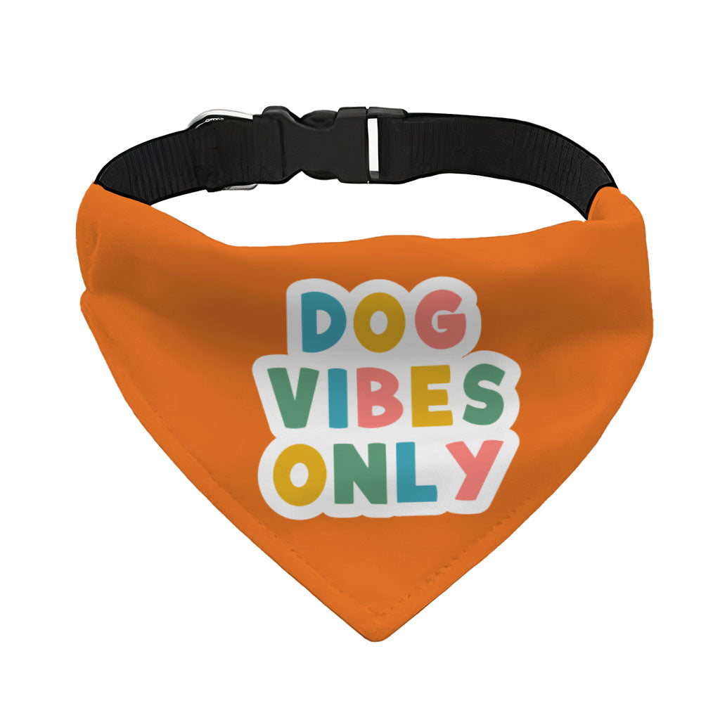 Dog Vibes Only Pet Bandana Collar - Word Art Scarf Collar - Cute Dog Bandana