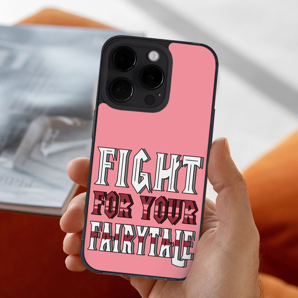 Fight for Your Fairytale iPhone 14 Pro Max Case - Best Design Phone Case for iPhone 14 Pro Max - Trendy iPhone 14 Pro Max Case