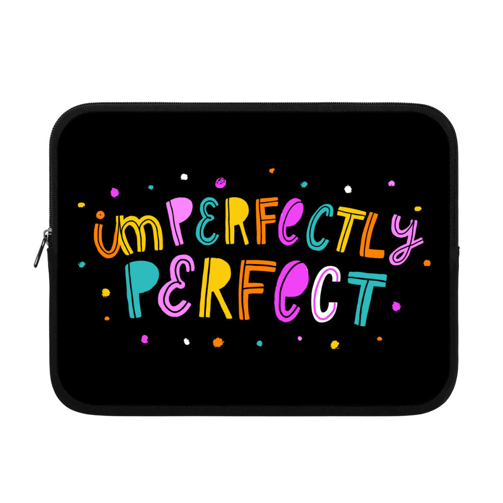 Imperfectly Perfect iPad Sleeve - Funny Tablet Sleeve - Best Carrying Case