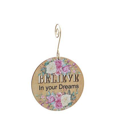 Believe in your Dreams Ornament #9916 | Red Sunflower