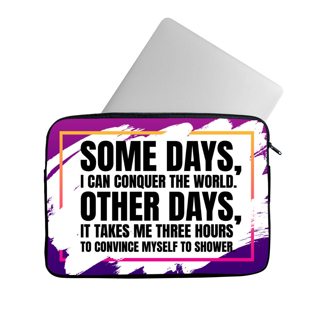 Funny Quote MacBook Pro 14" Sleeve - Best Design Laptop Sleeve - Graphic MacBook Sleeve