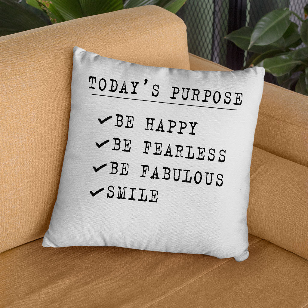 Today's Purpose Square Pillow Cases - Quote Pillow Covers - Graphic Pillowcases