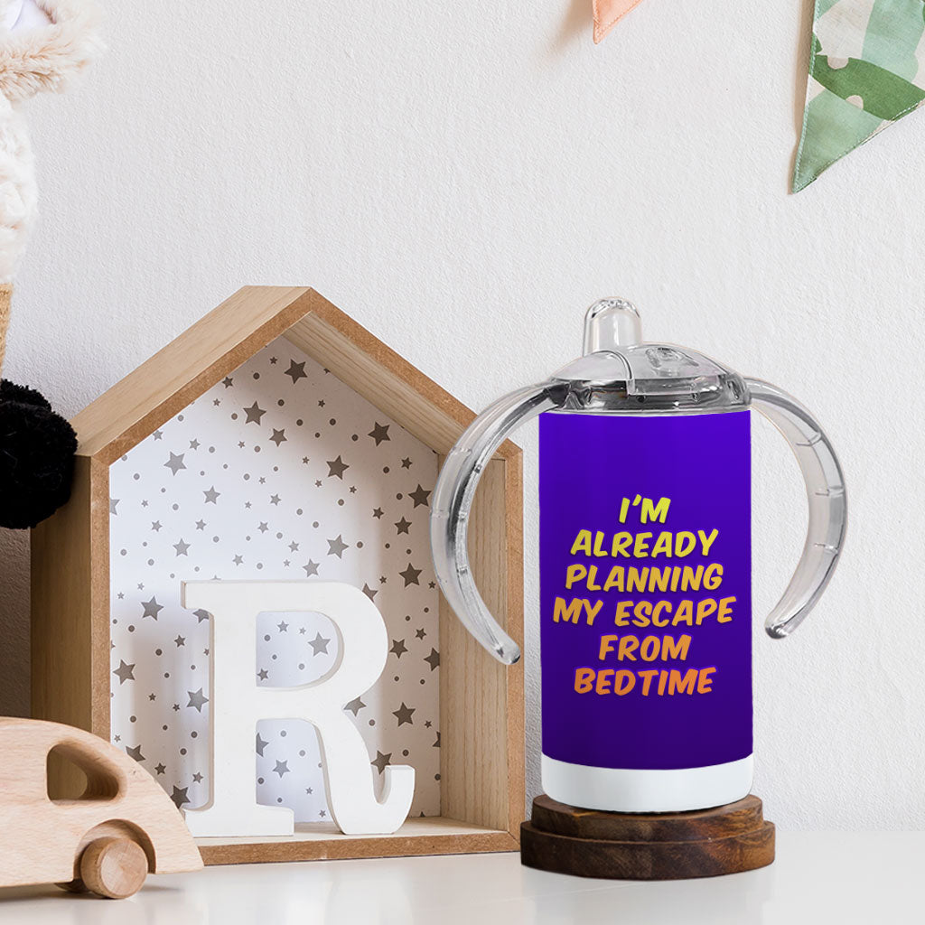 Funny Design Sippy Cup - Cool Saying Baby Sippy Cup - Printed Sippy Cup