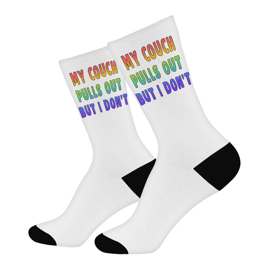 My Couch Pulls Out but I Don't Socks - Best Funny Novelty Socks - Cool Design Crew Socks