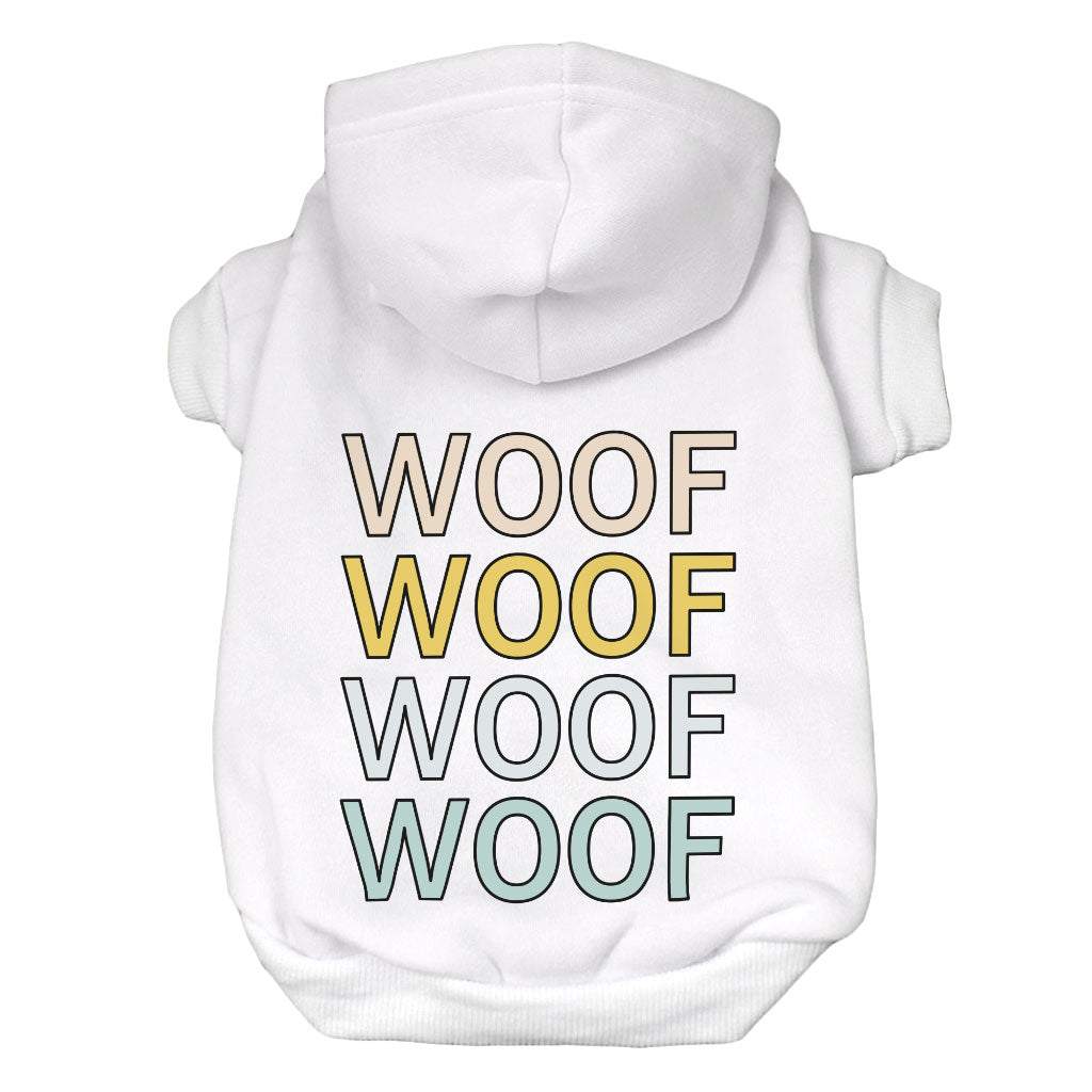 Woof Dog Hoodie - Word Art Dog Coat - Beautiful Dog Clothing