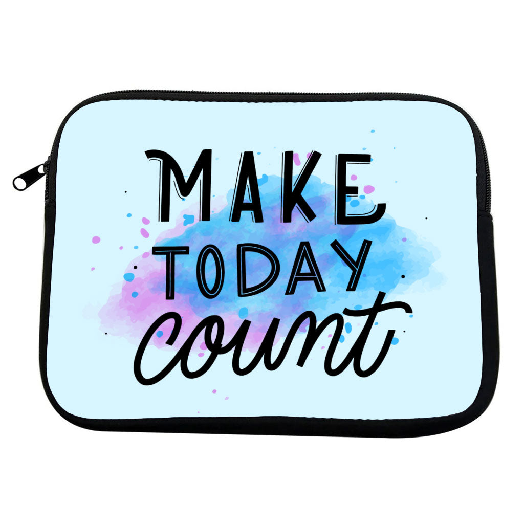 Make Today Count MacBook Pro 14" Two-Sided Sleeve - Best Design Laptop Sleeve - Cute MacBook Sleeve