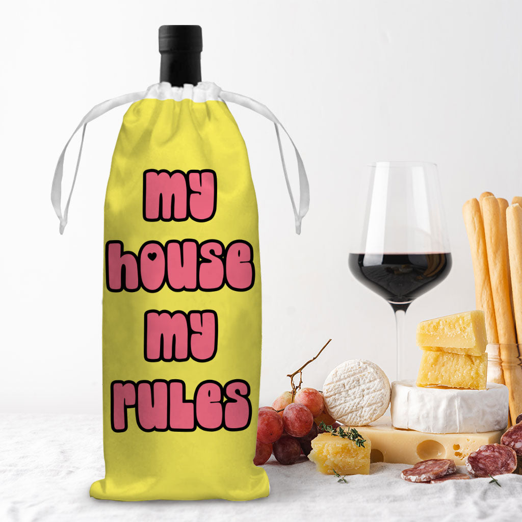 My House Rules Wine Tote Bag - Cute Wine Tote Bag - Best Design Wine Tote Bag