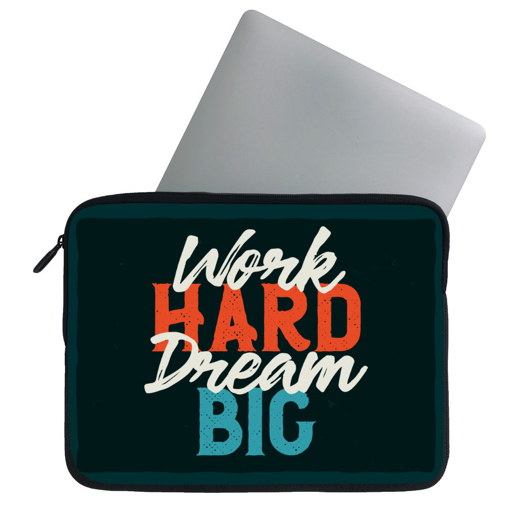 Work Hard Dream Big MacBook Pro 16" Sleeve - Motivational Laptop Sleeve - Cool MacBook Sleeve