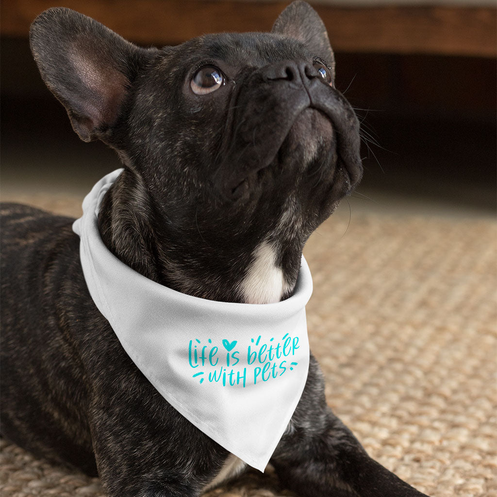 Life Is Better With Pets Pet Bandana - Kawaii Dog Bandana - Printed Pet Scarf