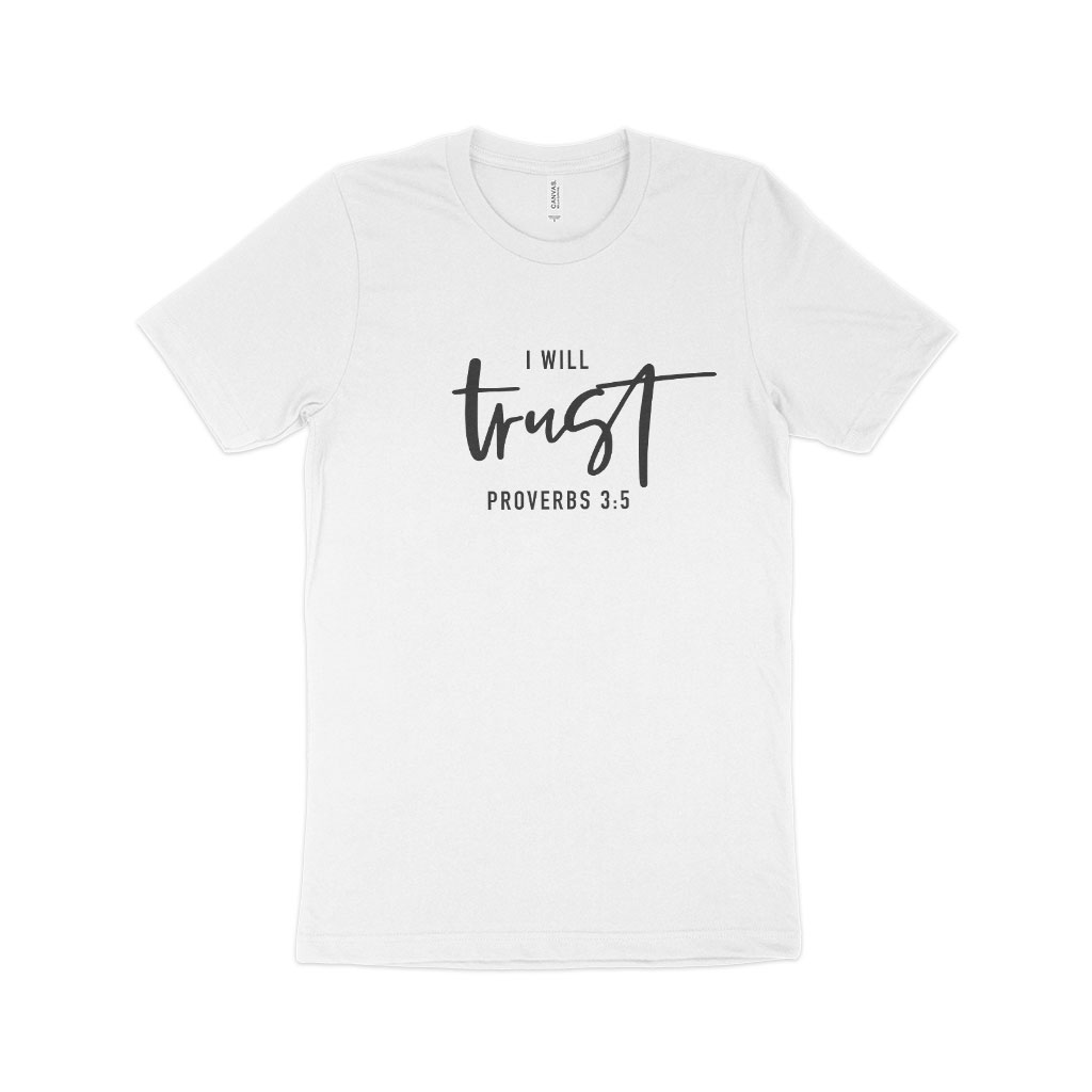 I Will Trust Unisex Jersey T-Shirt Made in USA