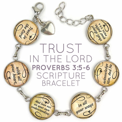 "Trust In The Lord" Proverbs 3:5-6 Scripture Bracelet