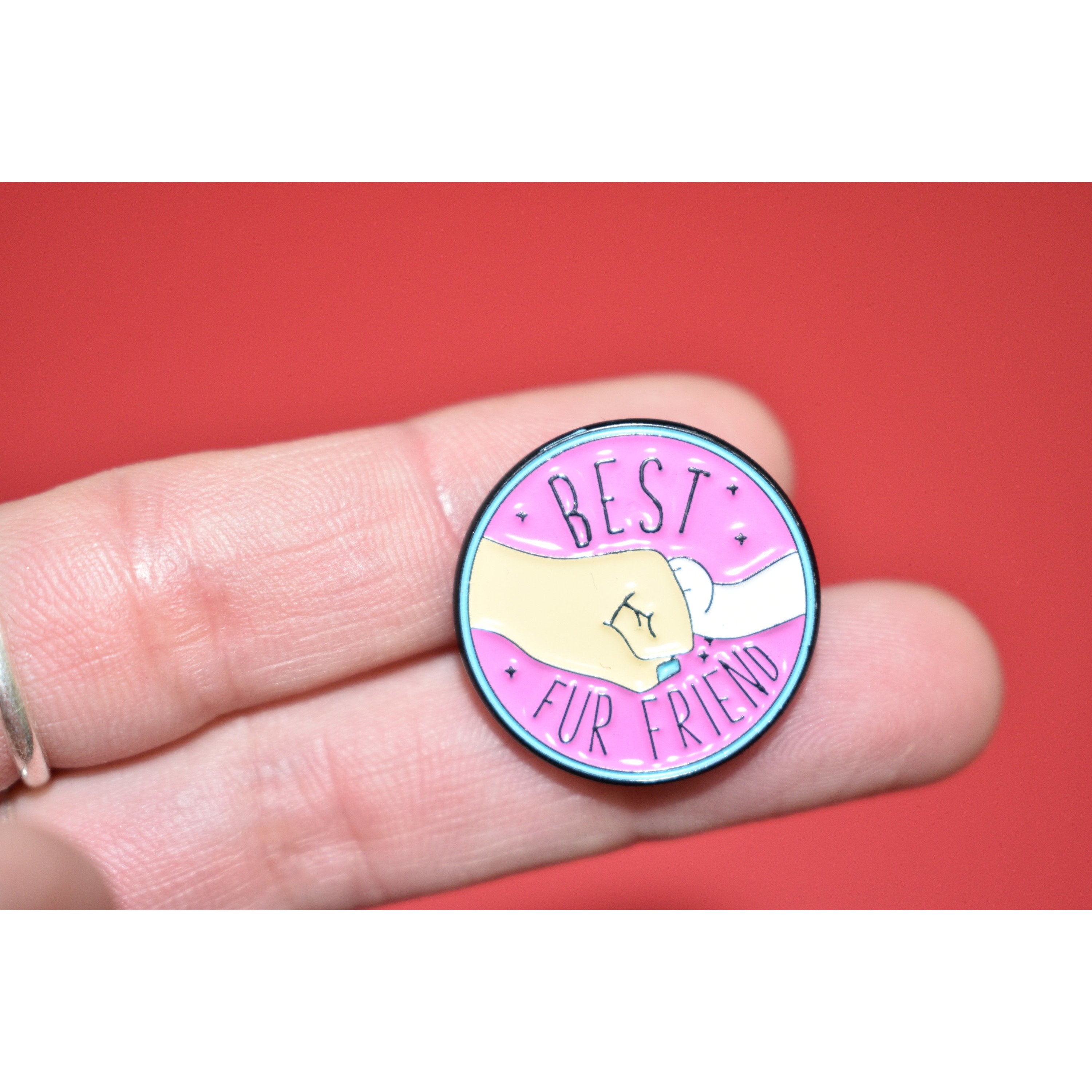 Best Fur Friend Enamel Pin