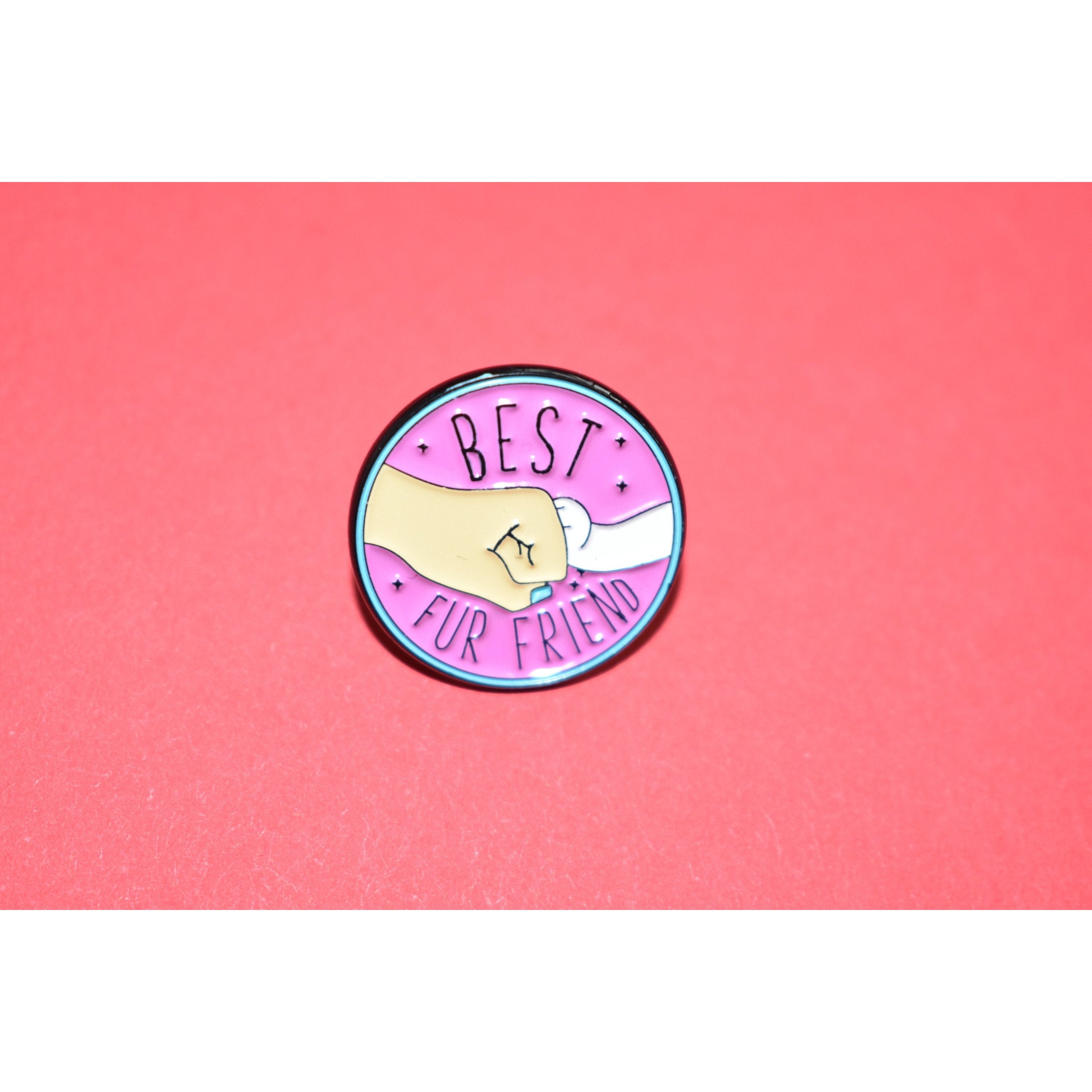 Best Fur Friend Enamel Pin