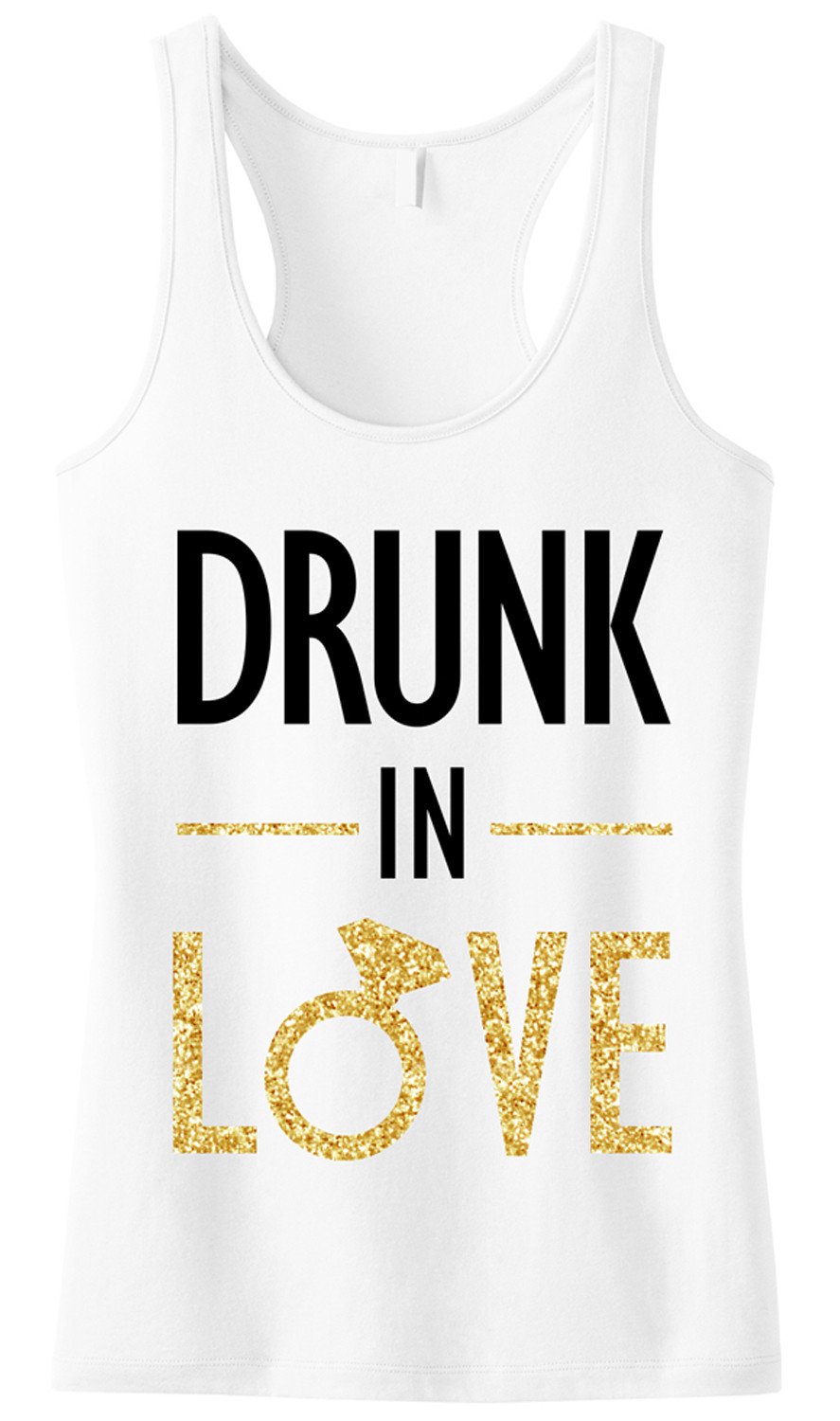 DRUNK IN LOVE Bride Gold Glitter White Tank Top