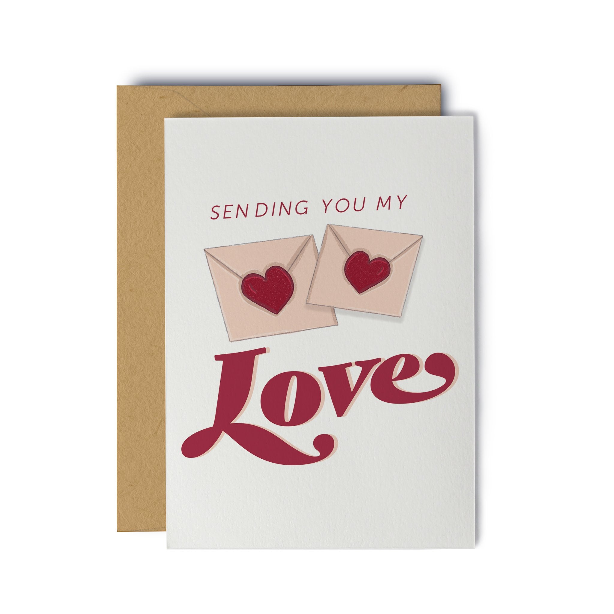 Sending You My Love - Greeting Card