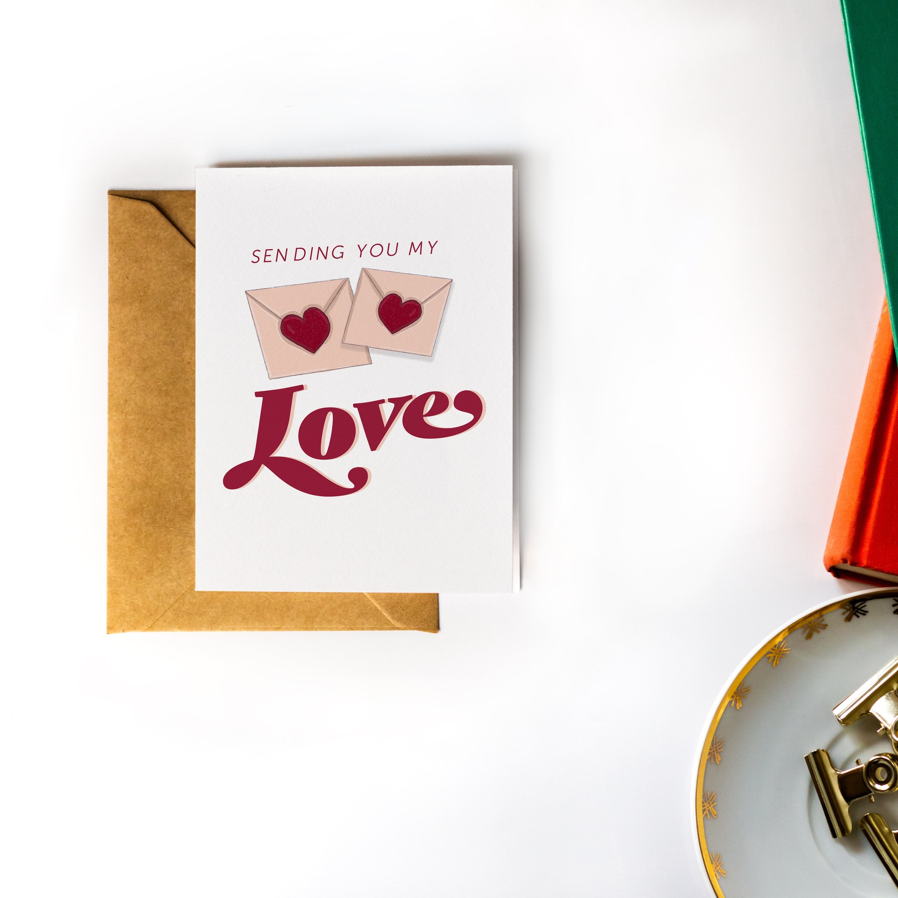 Sending You My Love - Greeting Card