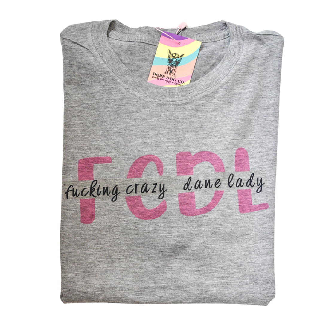 Fucking Crazy Tee | Scarlet Gaia