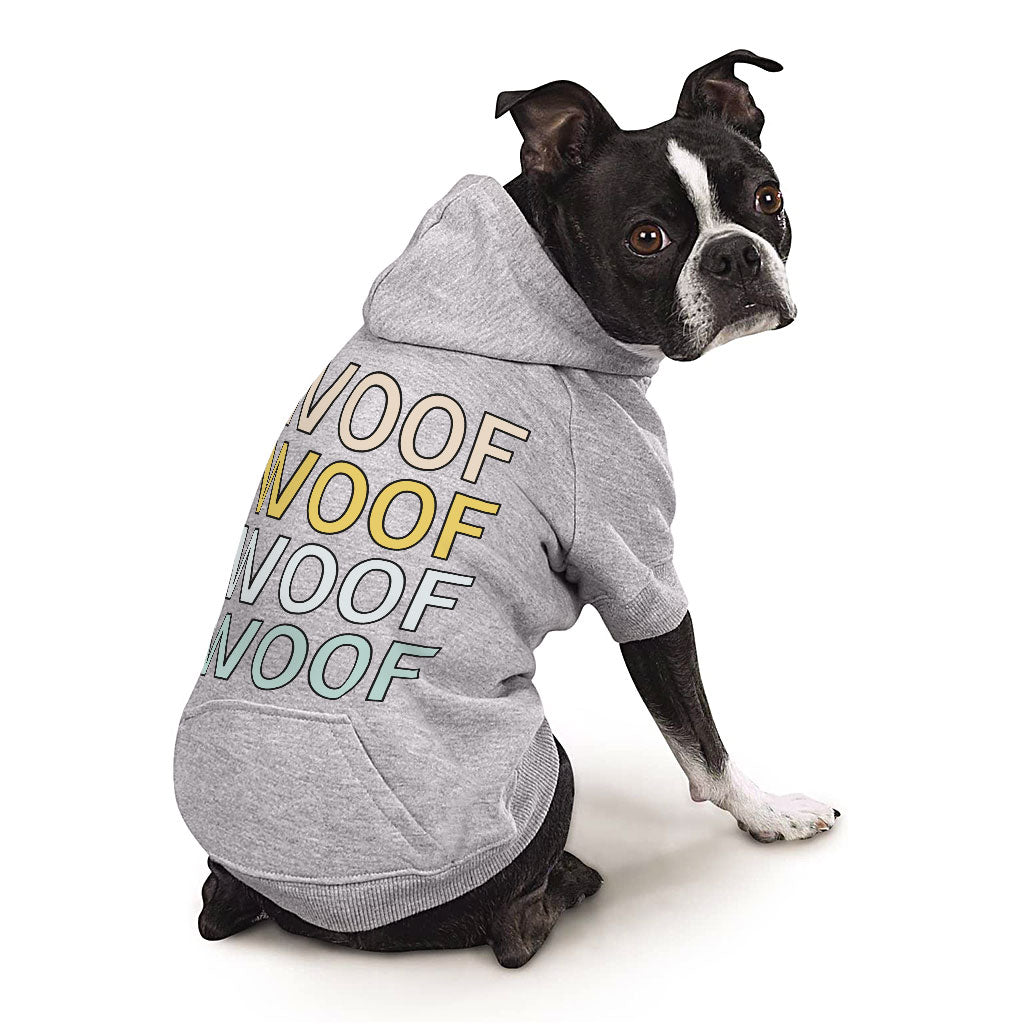 Woof Dog Hoodie with Pocket - Word Art Dog Coat - Beautiful Dog Clothing