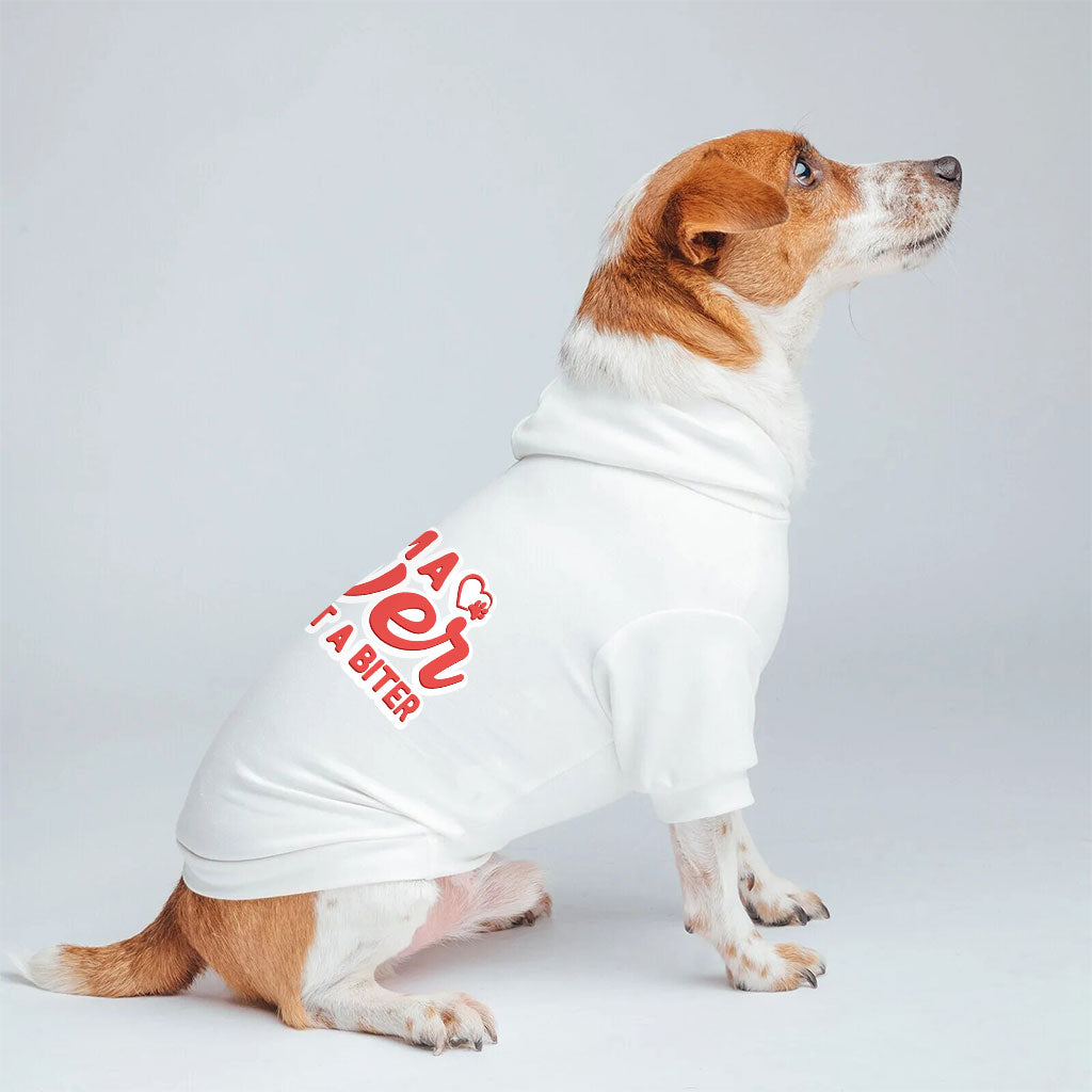 I'm a Lover Not a Biter Dog Hoodie - Funny Dog Coat - Phrase Dog Clothing