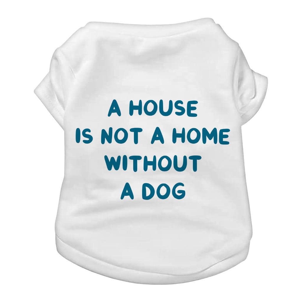 Dog Lover Dog T-Shirt - Themed Dog Shirt - Cute Dog Clothing