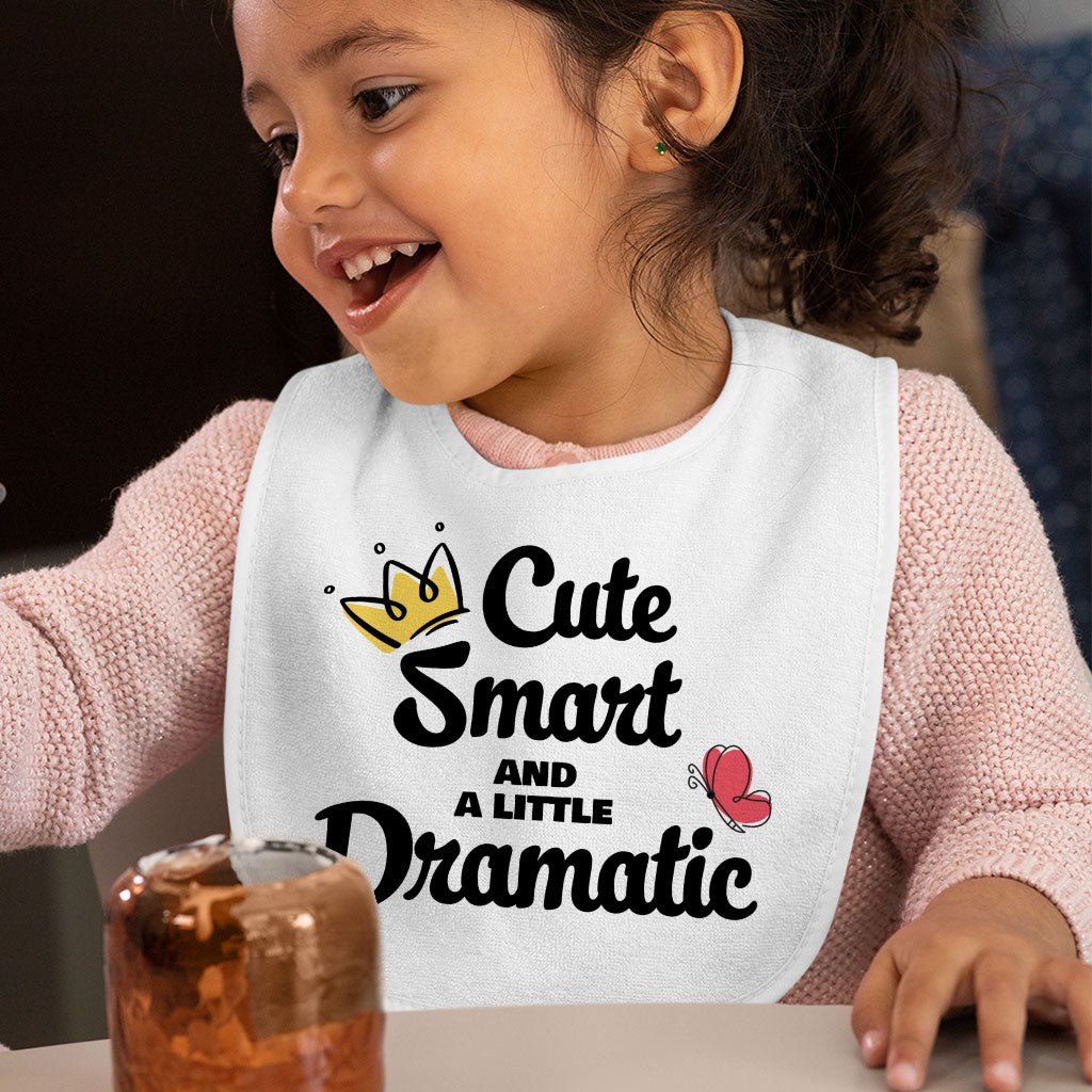 A Little Dramatic Baby Bibs - Funny Quote Baby Feeding Bibs - Trendy Bibs for Eating