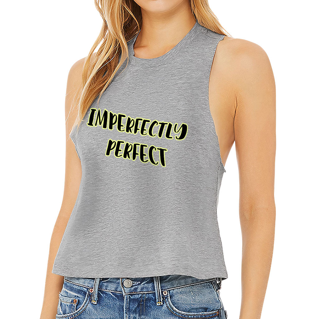 Imperfectly Perfect Racerback Cropped Tank - Cool Women's Tank - Printed Tank Top