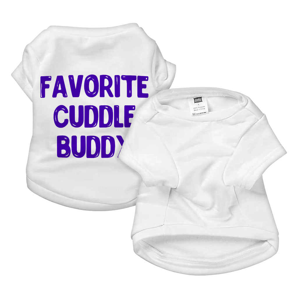 Cuddle Buddy Dog T-Shirt - Kawaii Dog Shirt - Cool Design Dog Clothing