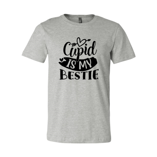 Cupid Is My Bestie Shirt