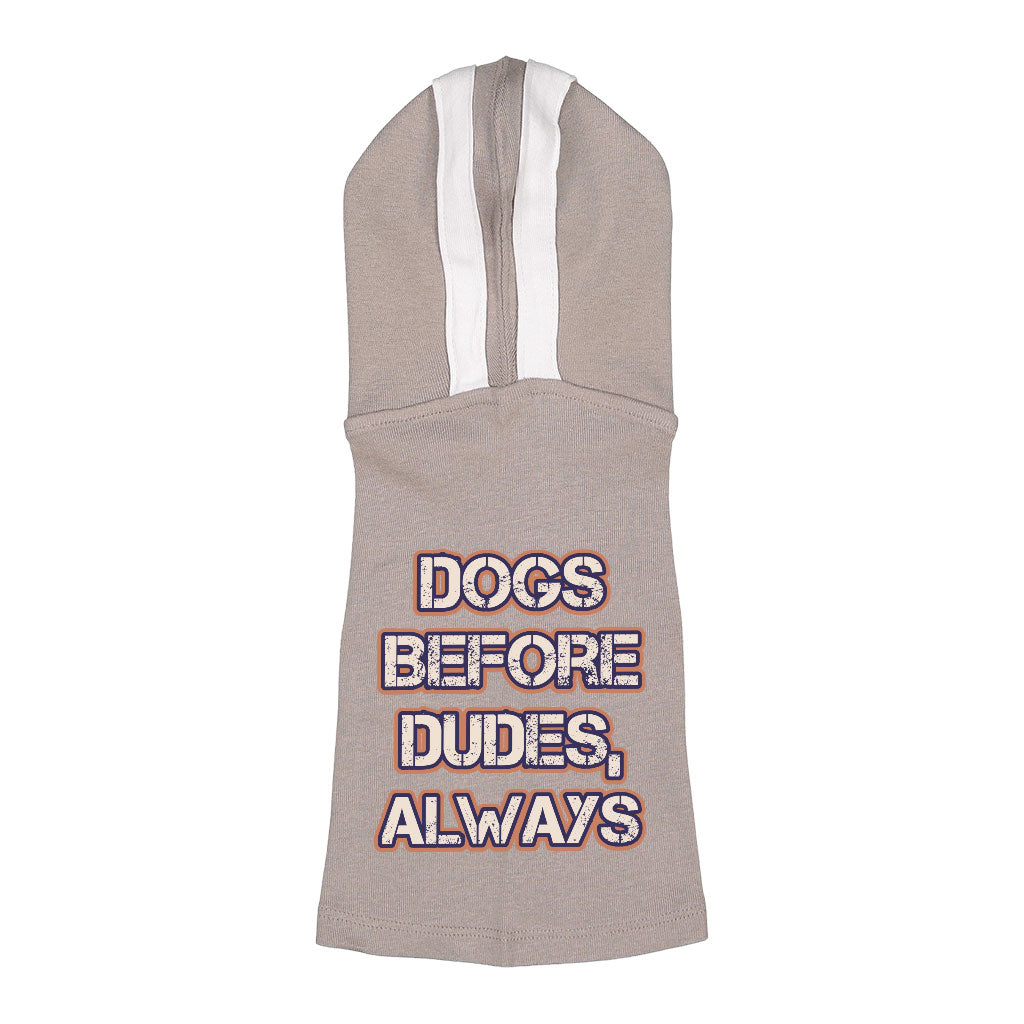 Dogs Before Dudes Dog Shirt with Hoodie - Dog Theme Dog Hoodie - Funny Dog Clothing