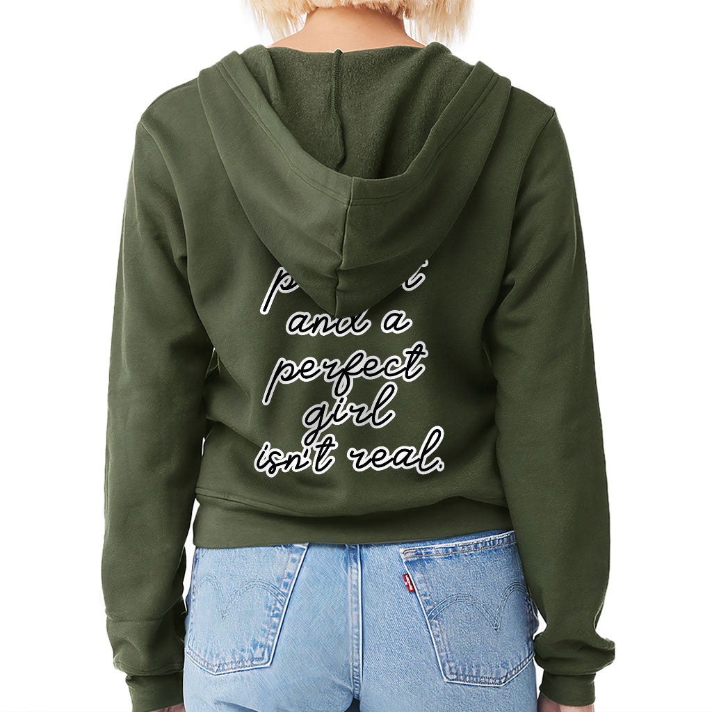 Real Girl Isn't Perfect Women's Zip Hoodie - Themed Hooded Sweatshirt - Best Design Hoodie