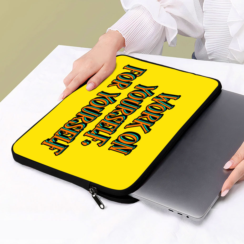 Work on Yourself MacBook Pro 14" Sleeve - Cool Laptop Sleeve - Quote MacBook Sleeve