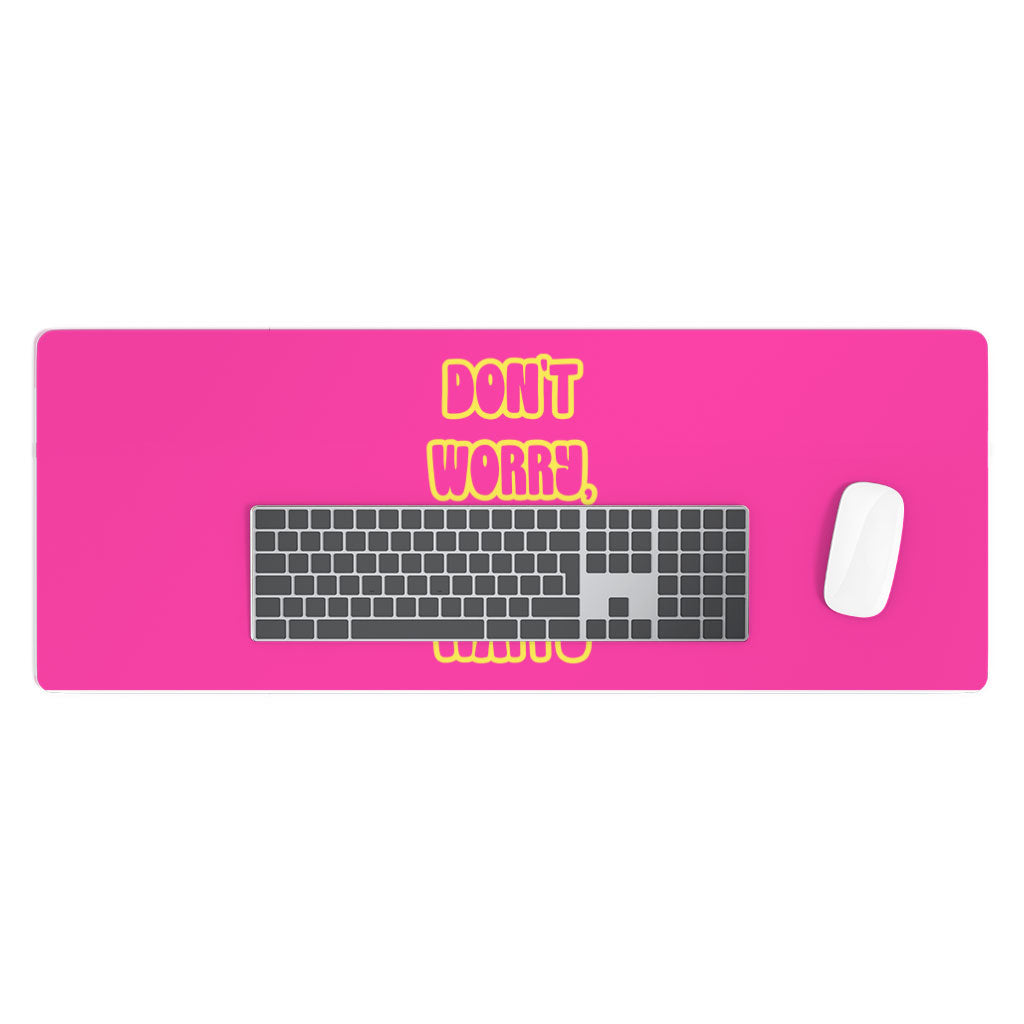 Don't Worry Be Happy Desk Mat - Cute Desk Pad - Trendy Laptop Desk Mat