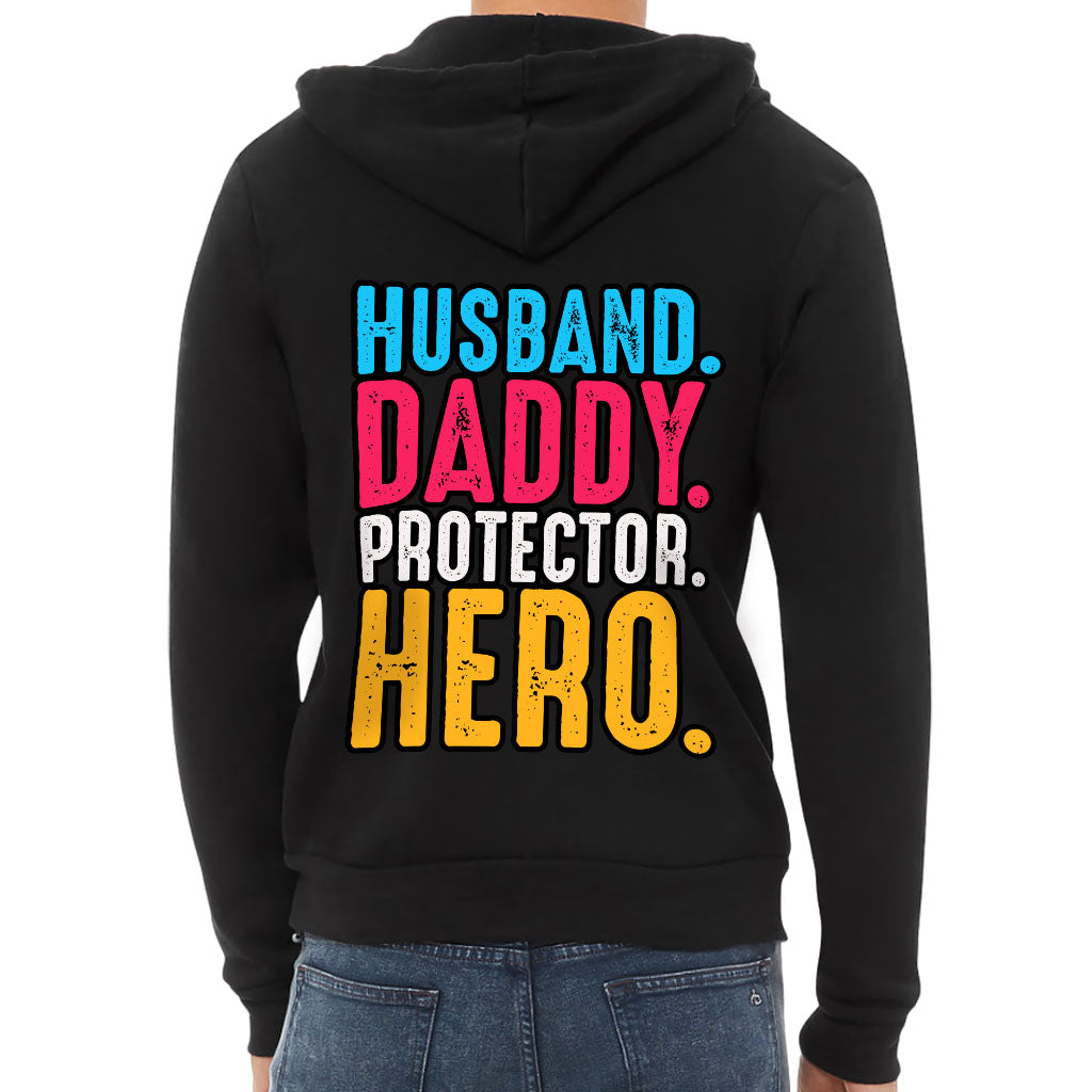 Husband Daddy Protector Hero Full-Zip Hoodie - Cool Hooded Sweatshirt - Printed Hoodie