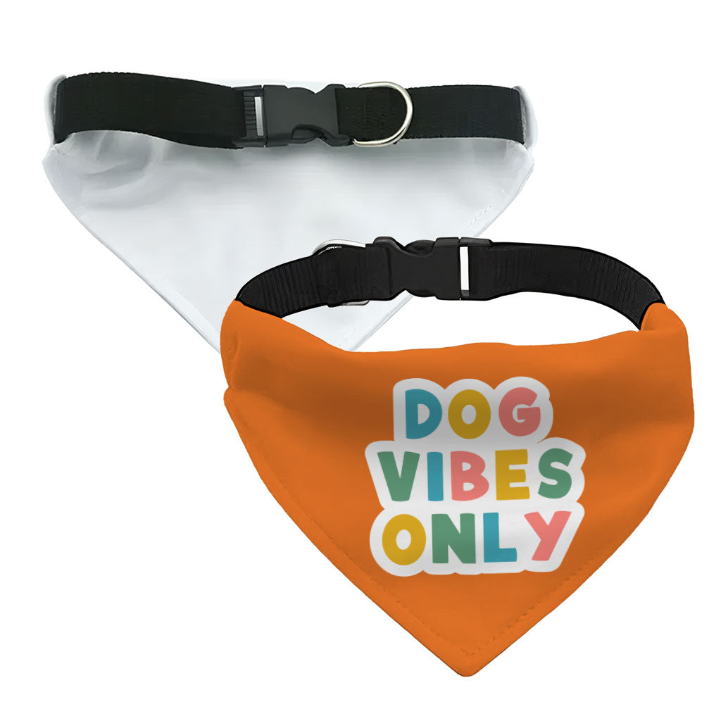 Dog Vibes Only Pet Bandana Collar - Word Art Scarf Collar - Cute Dog Bandana