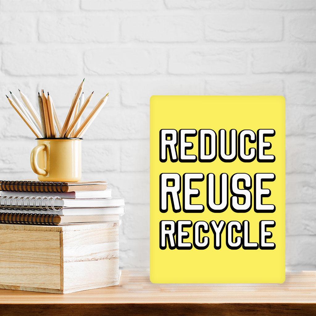 Reduce Reuse Recycle Metal Photo Prints - Cute Design Decor Pictures - Best Design Decor Pictures