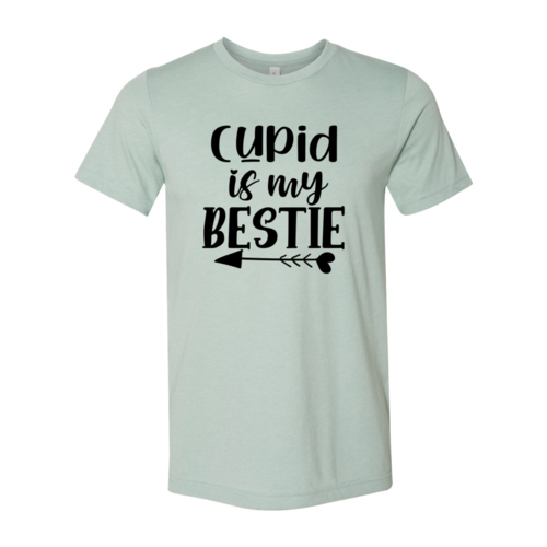 Cupid Is My Bestie Shirt