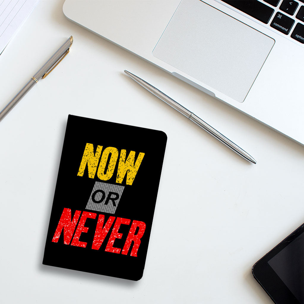 Now Or Never Journal - Cool Notebook - Trendy Journal