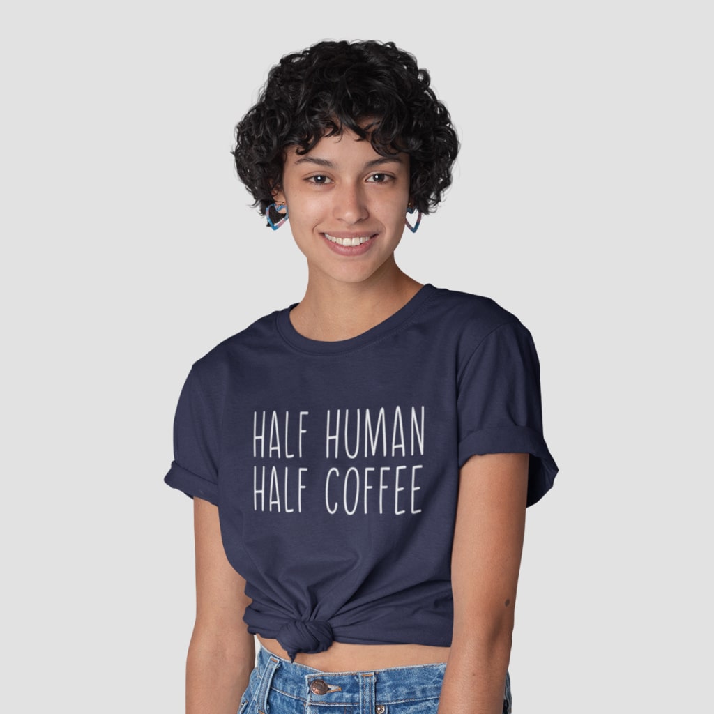 Half Human Half Coffee Unisex Jersey T-Shirt Made in USA