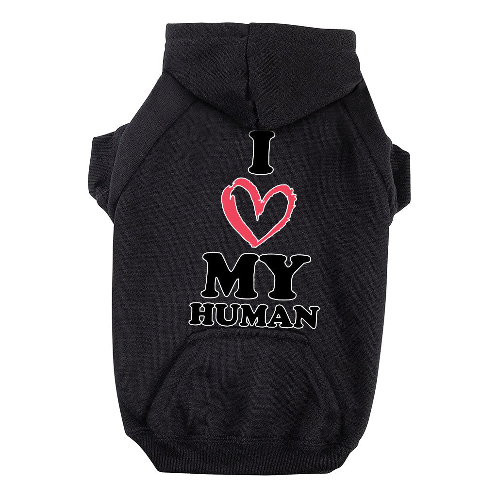 I Love My Human Dog Hoodie with Pocket - Text Design Dog Coat - Heart Dog Clothing