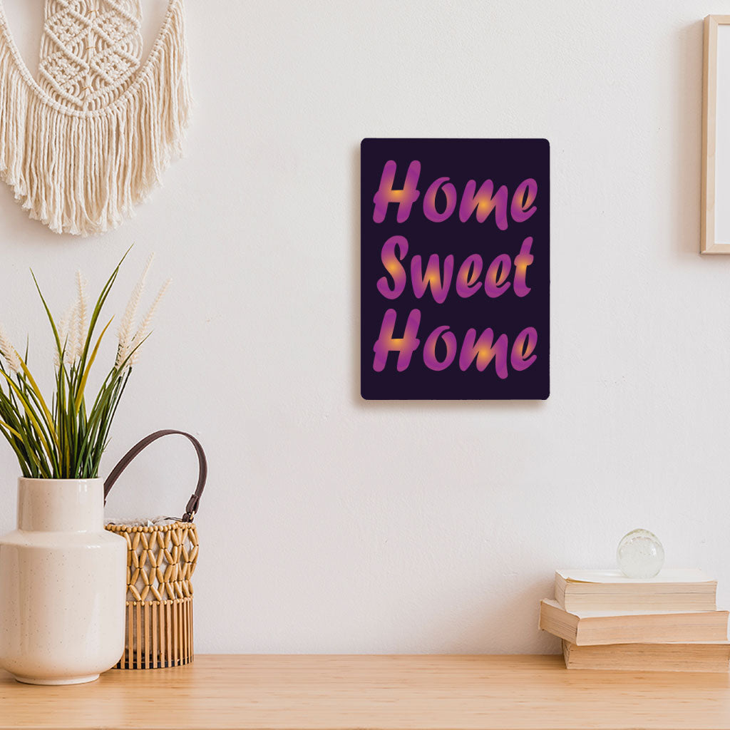 Home Sweet Home Metal Photo Prints - Best Design Decor Pictures - Printed Decor Pictures