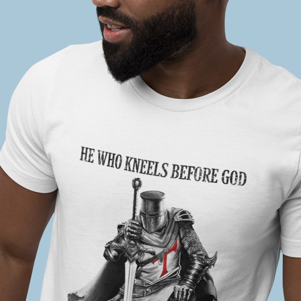 He Who Kneels Before God Unisex Jersey T-Shirt Made in USA