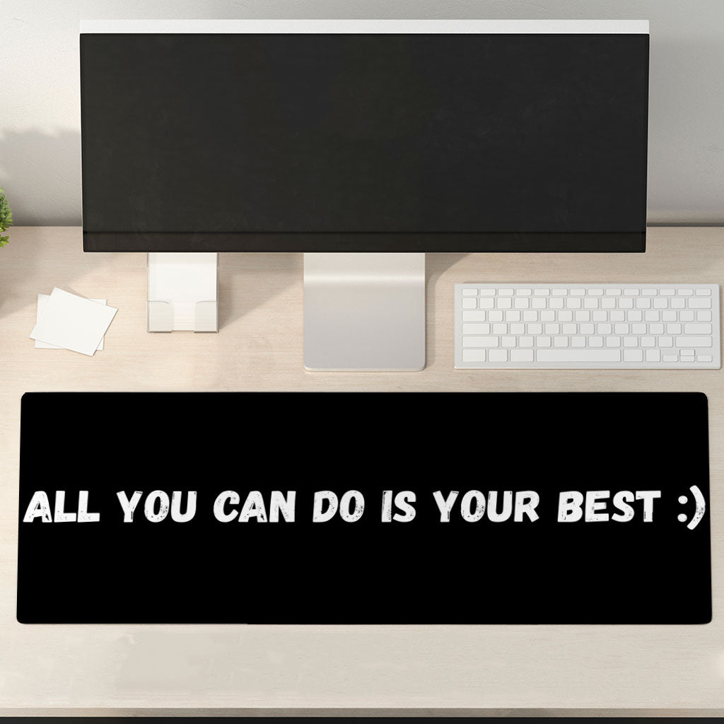 Motivational Desk Mat - Best Quote Desk Pad - Cool Print Laptop Desk Mat