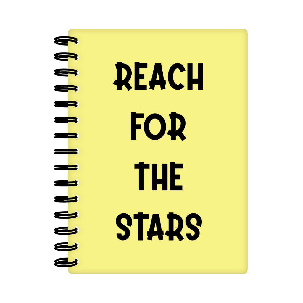 Reach for the Stars Spiral Notebook - Motivational Quote Notebook - Cool Notebook