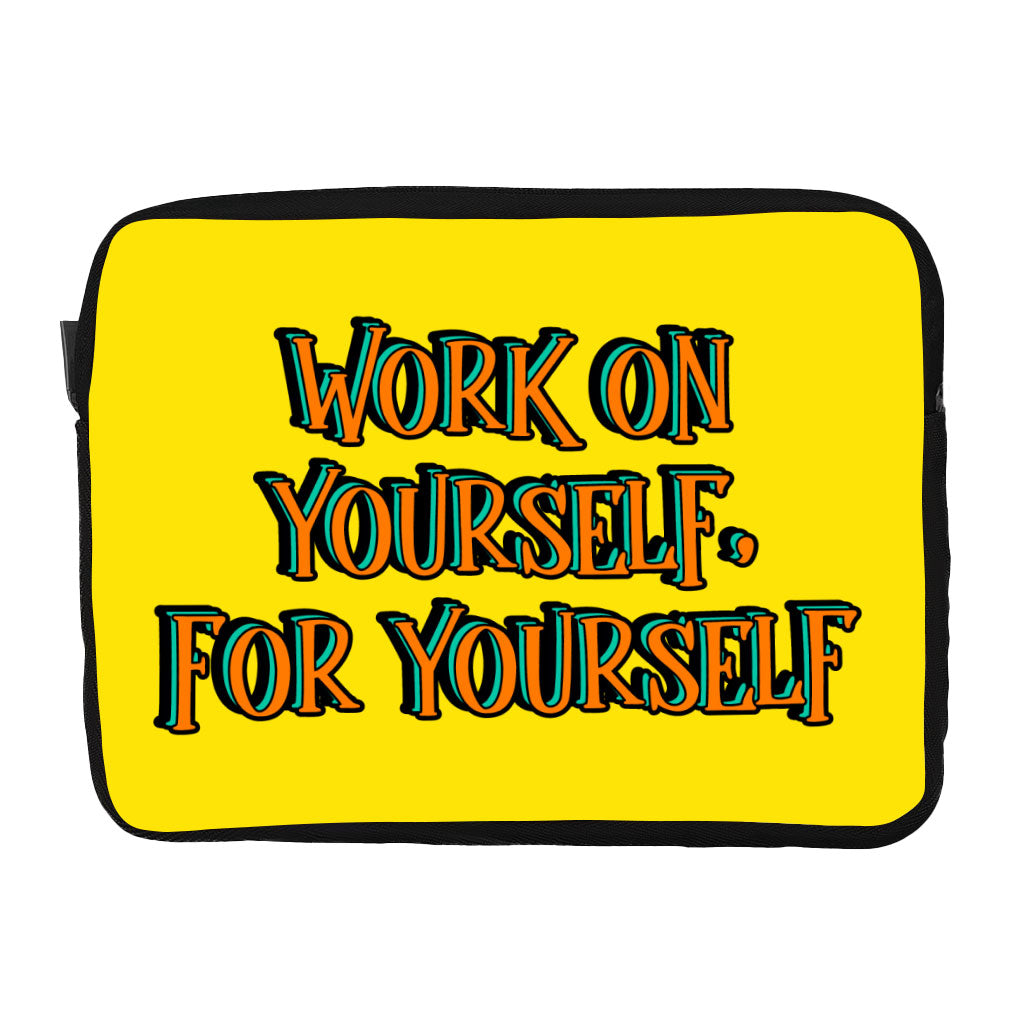 Work on Yourself Dell 16" Two-Sided Sleeve - Cool Laptop Sleeve - Quote Laptop Sleeve with Zipper