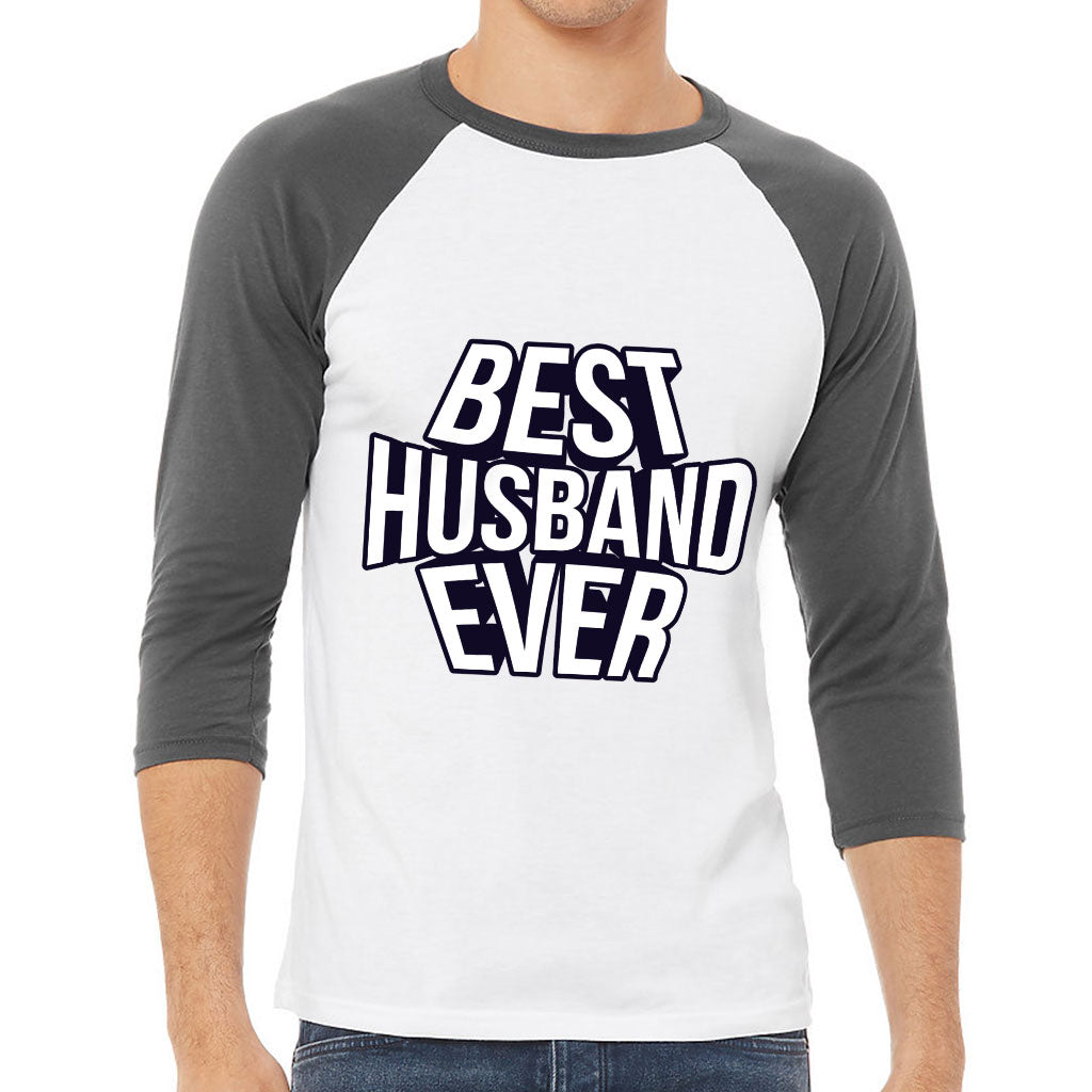 Best Husband Ever Baseball T-Shirt - Best Design T-Shirt - Cool Baseball Tee