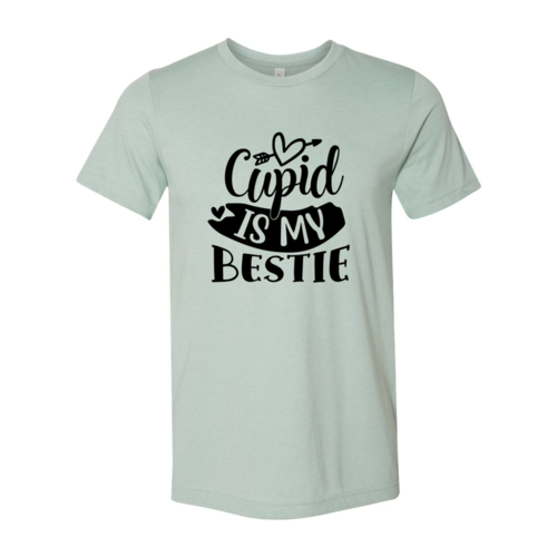 Cupid Is My Bestie Shirt