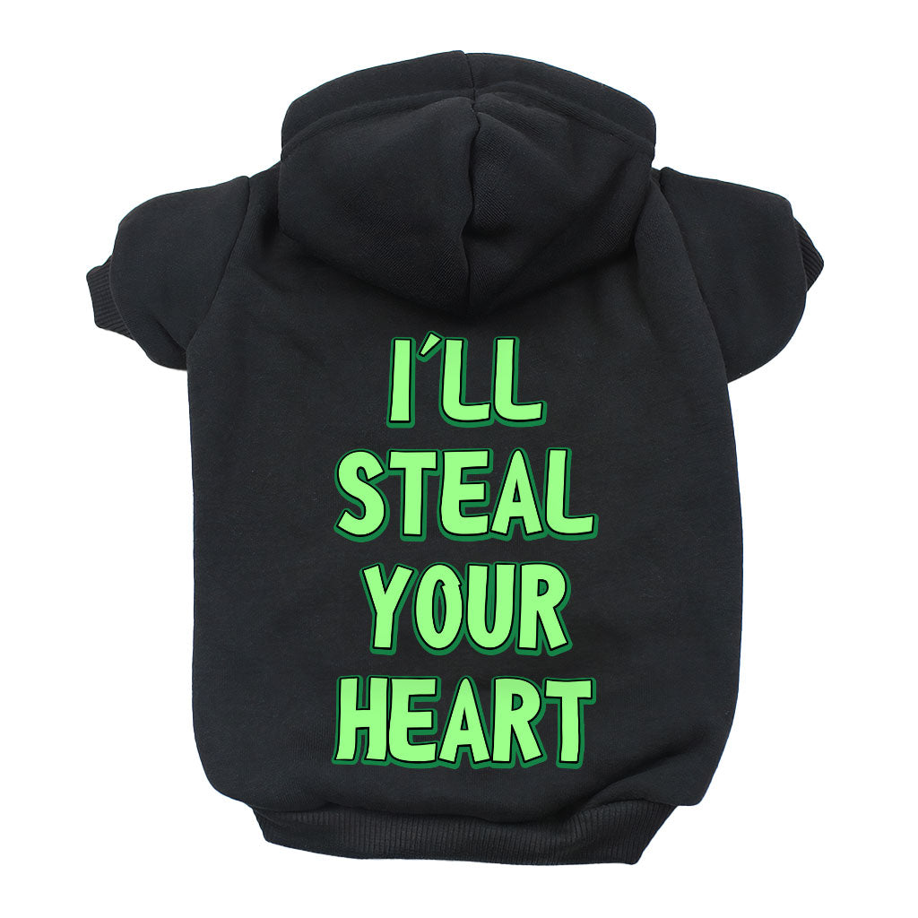 I'll Steal Your Heart Dog Hoodie - Art Print Dog Coat - Word Design Dog Clothing