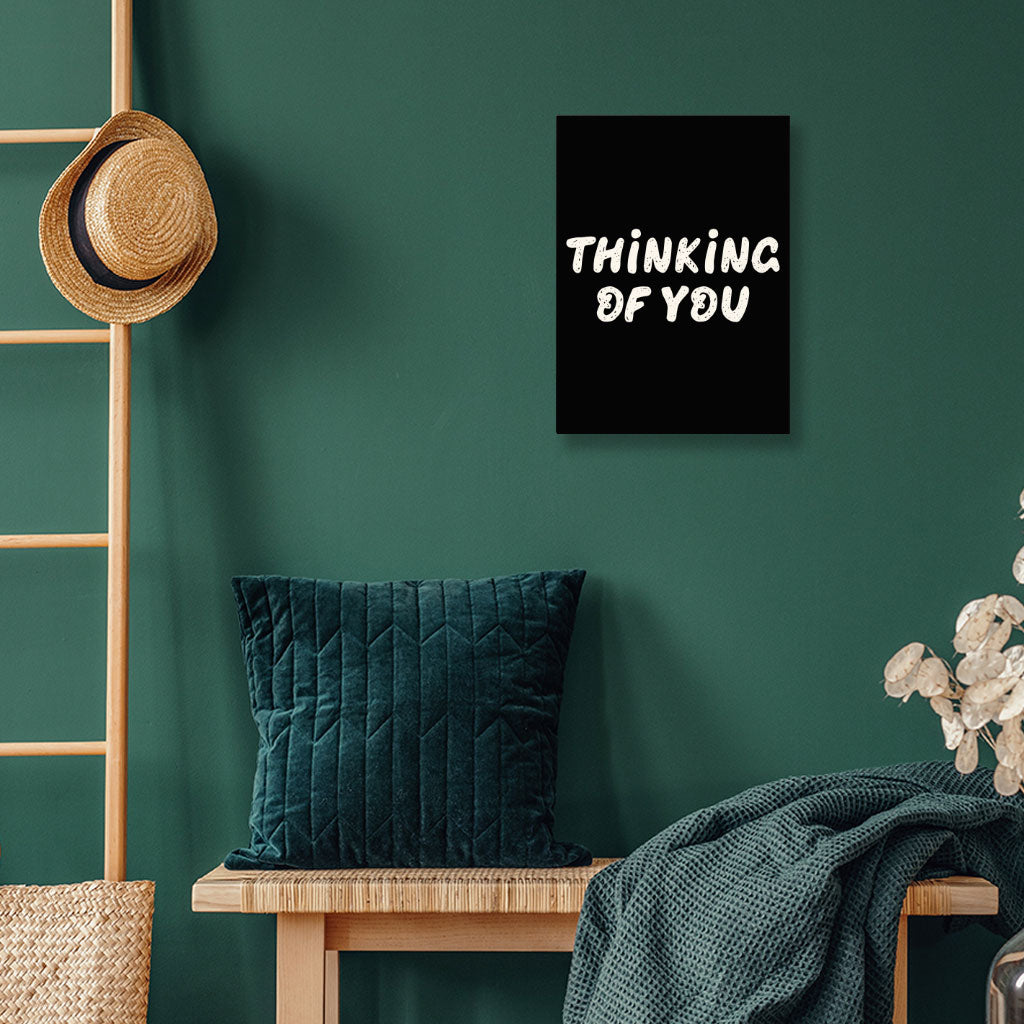 Thinking Of You Wall Picture - Cute Stretched Canvas - Trendy Wall Art