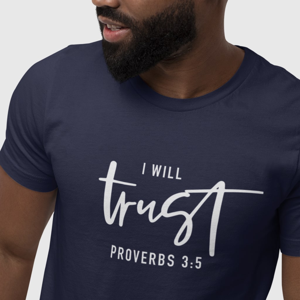 I Will Trust Unisex Jersey T-Shirt Made in USA